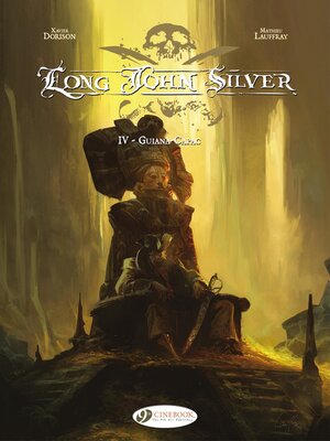 cover image of Long John Silver--Volume 4--Guiana-Capac